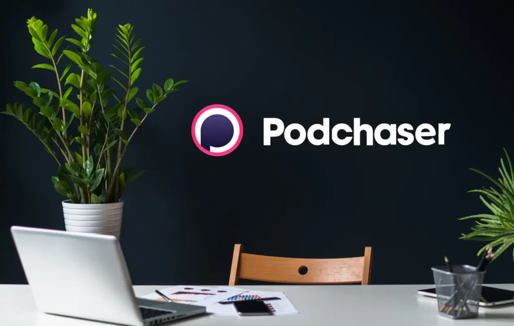 Podchaser: Your All-In-One Podcast Discovery & Intelligence Hub Podchaser